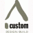 Custom Design Build